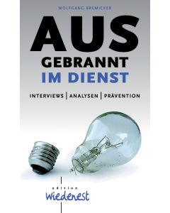 Ausgebrannt im Dienst