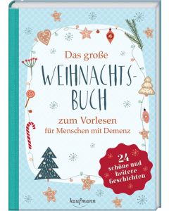 Das große Weihnachtsbuch zum Vorlesen für Menschen mit Demenz