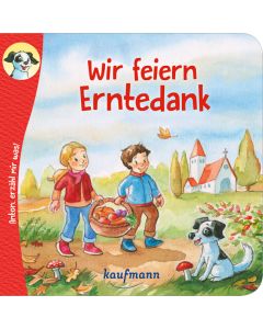 Wir feiern Erntedank