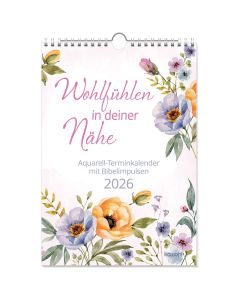 Wohlfühlen in deiner Nähe 2026