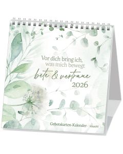 Vor dich bring ich, was mich bewegt 2026