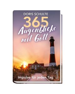 365 Augenblicke mit Gott