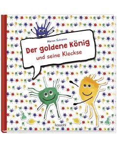 Der goldene König und seine Kleckse