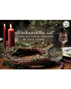 Teekarte 'Weihnachten ist, wenn die besten Geschenke am am tisch sitzen'