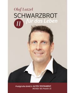 Schwarzbrot für das Leben 2