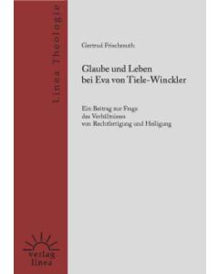 Glaube & Leben bei Eva v. Tiele-Winckler