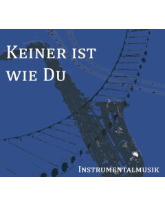 Keiner ist wie du (CD)