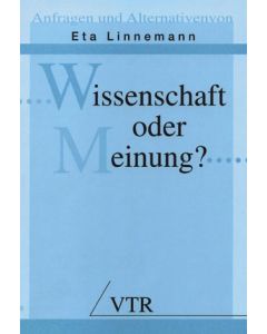 Wissenschaft oder Meinung?