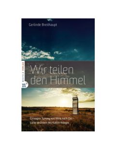 Wir teilen den Himmel