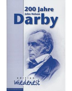 200 Jahre John Nelson Darby