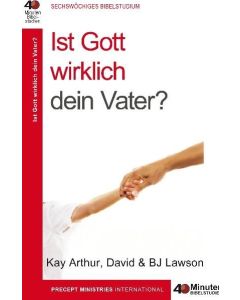 Ist Gott wirklich dein Vater?