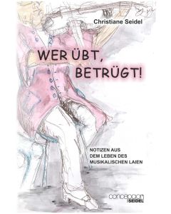 Wer übt, betrügt