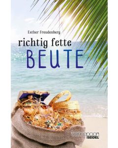 Richtig fette Beute