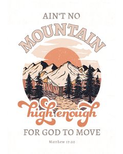 Postkarte 'Ain't no mountain high enough for God to move'