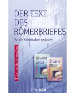 Der Text des Römerbriefes  - Textband