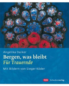 Bergen, was bleibt