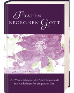 Frauen begegnen Gott - AT/Luther 2017