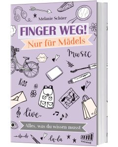 Finger weg! Nur für Mädels