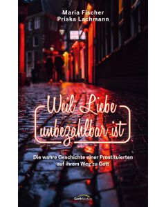 Weil Liebe unbezahlbar ist