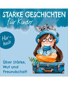 Starke Geschichten für Kinder (CD)