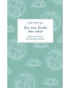 Bis ans Ende der Welt