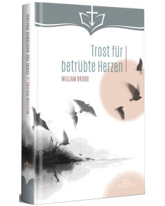 Trost für betrübte Herzen