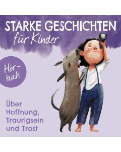 Starke Geschichten für Kinder (CD)