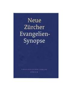 Neue Zürcher Evangelien-Synopse