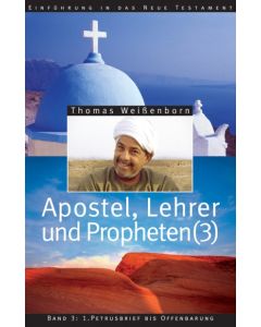 Apostel, Lehrer und Propheten 3