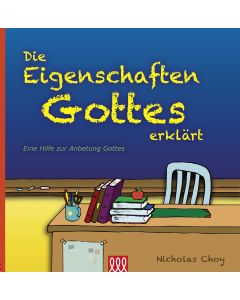 Die Eigenschaften Gottes erklärt