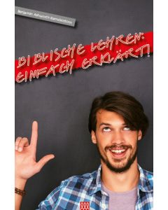 Biblische Lehren: einfach erklärt!