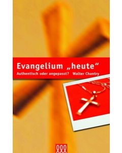 Evangelium 'heute'