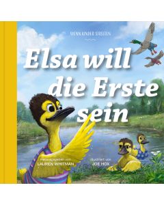 Elsa will die Erste sein
