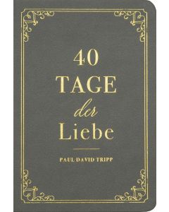 40 Tage der Liebe