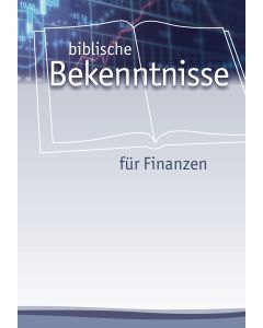 Biblische Bekenntnisse für Finanzen