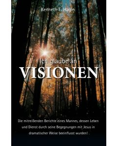 Ich glaube an Visionen