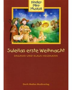 Suleilas erste Weihnacht - Liederheft