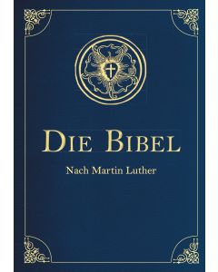 Die Bibel nach Martin Luther