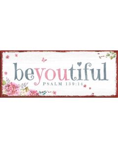 Metallschild 'BeYouTiful'