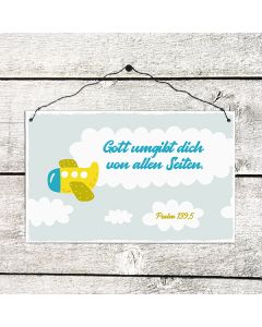 Holzschild 'Gott umgibt dich von allen Seiten.'             Psalm 139,5