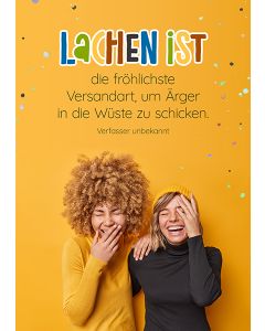 Postkarte 'Lachen ist die fröhlichste Versandart, um Ärger in die Wüste zu schicken.'