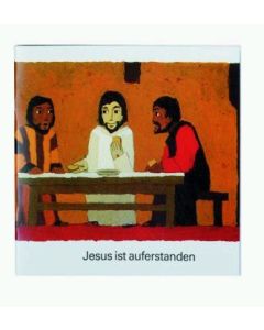 Jesus ist auferstanden