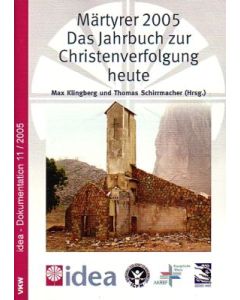 Märtyrer 2005 - Das Jahrbuch zur Christenverfolgung heute