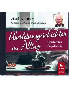 Überlebensgeschichten im Alltag (CD)