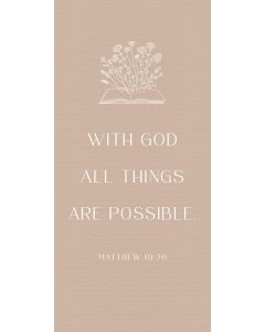 Metallschild 'With God all things are possible. Matthew 19:26