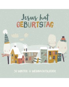 Jesus hat Geburtstag (CD)