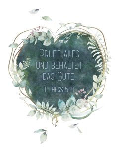 Poster A2 'Prüft alles und behaltet das Gute.'