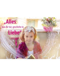 Postkarte 10 Ex. 'Alles, was ihr tut, geschehe in Liebe.'