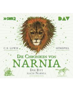 Die Chroniken von Narnia  3 - Der Ritt nach Narnia