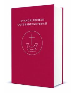 Evangelisches Gottesdienstbuch